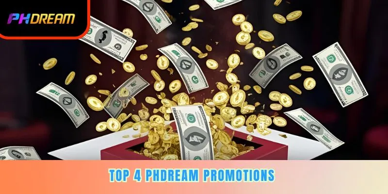 Top 4 PHDREAM promotions 